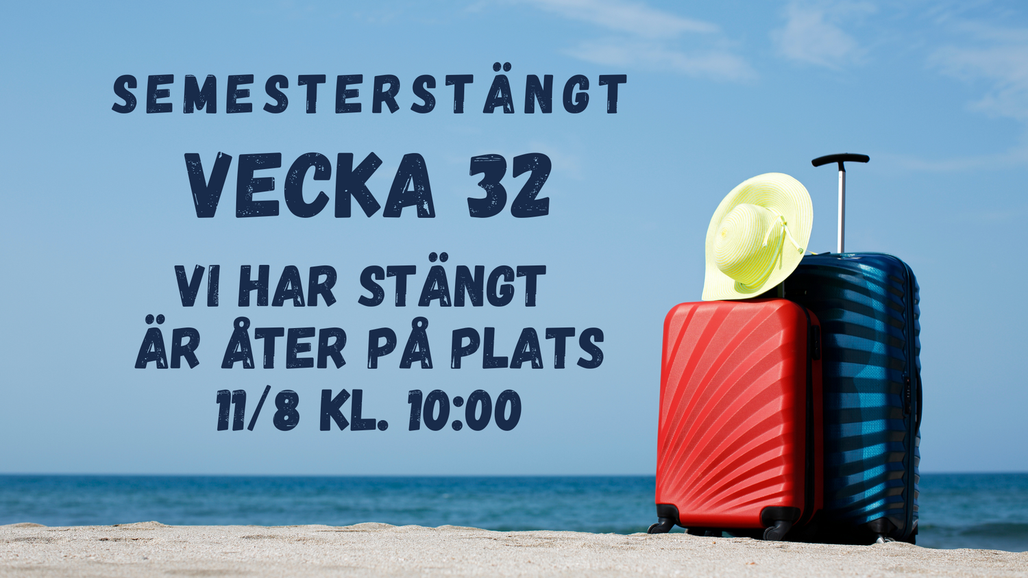 Vi har stängt vecka 32
